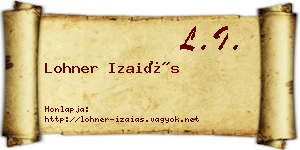 Lohner Izaiás névjegykártya